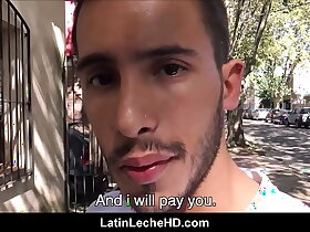 Amateur Straight Latino Persuaded By Money To Fuck Gay Filmmaker POV