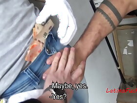 Latin Pervert Offers Two Straight Working Men Money To Fuck